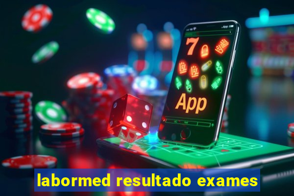 labormed resultado exames